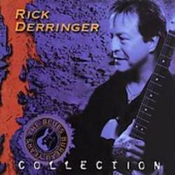 Rick Derringer : Collection - The Blues Bureau Years